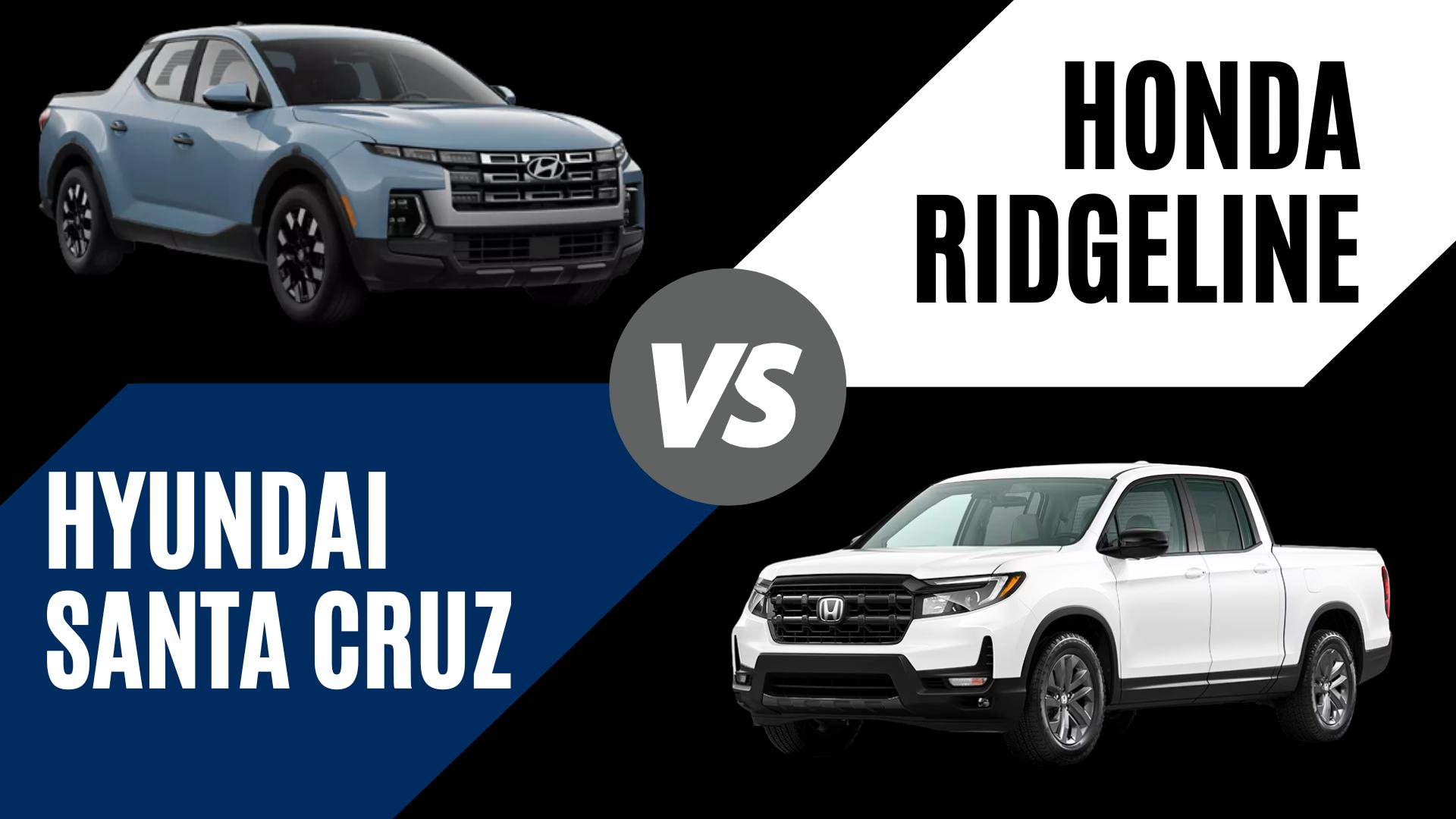 2026 Hyundai Santa Cruz and Honda Ridgeline side by side comparison for Fayetteville Arkansas truck shoppers