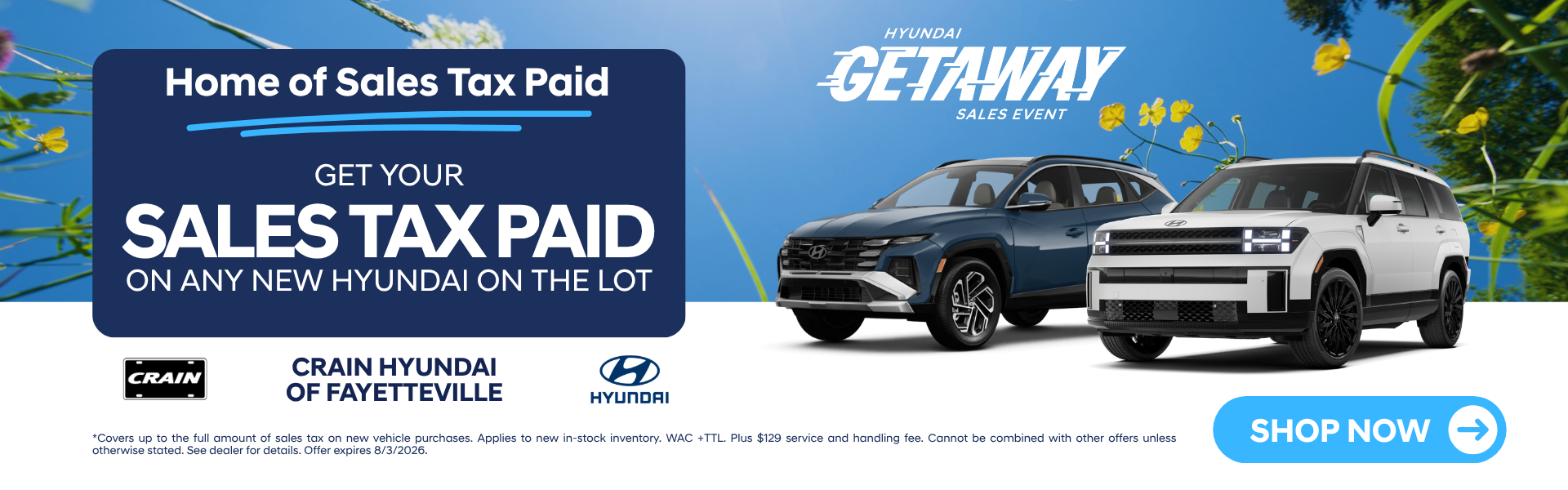 Sales Tax Paid Deals at Crain Hyundai in Fayetteville, AR.